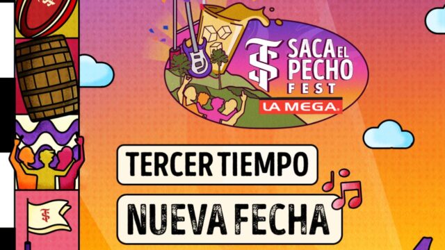 Saca El Pecho Fest: reprograman el tercer tiempo del festival musical