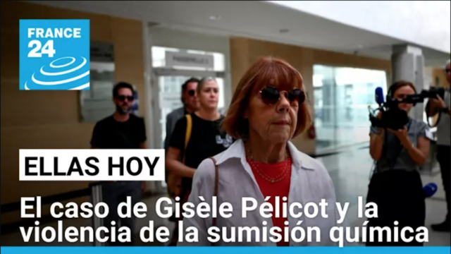 El caso de Gisèle Pélicot y lo violento e invisible de la sumisión química